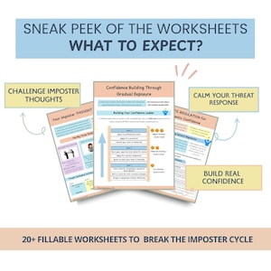 May include: A sneak peek of worksheets with the text "SNEAK PEEK OF THE WORKSHEETS WHAT TO EXPECT?" and "20+ FILLABLE WORKSHEETS TO BREAK THE IMPOSTER CYCLE." The worksheets cover topics like challenging imposter thoughts and building confidence.