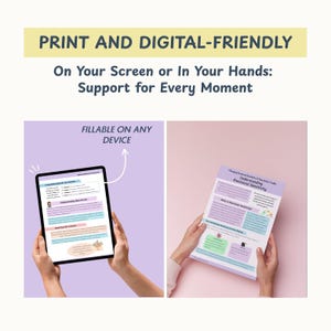 May include: An image showcasing a digital tablet and a printed document. The tablet displays a document with text and graphics, while the printed document is held in hands. Text on the image reads "PRINT AND DIGITAL-FRIENDLY" and "FILLABLE ON ANY DEVICE."