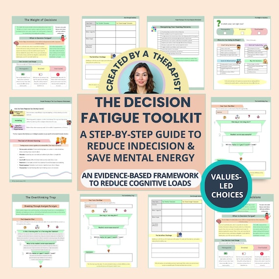 Decision Fatigue & Choice Overload Toolkit for Analysis Paralysis, Overthinking and Indecision (PDF)