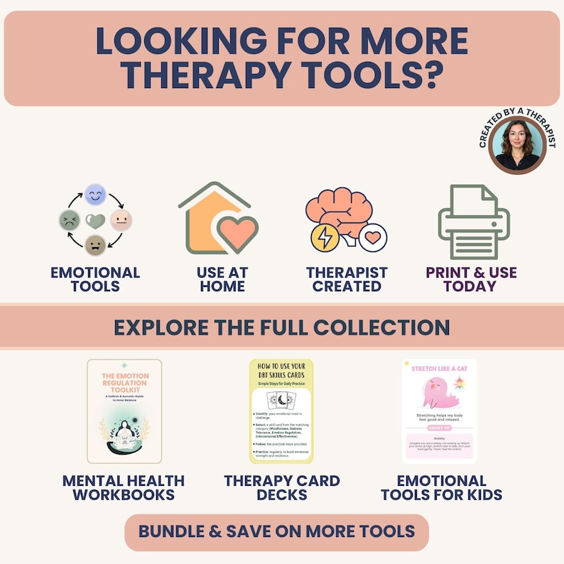 May include: A promotional graphic with the text "LOOKING FOR MORE THERAPY TOOLS?" and icons for emotional tools, home use, therapist-created resources, and print-at-home options. The image also features mental health workbooks, therapy card decks, and emotional tools for kids.