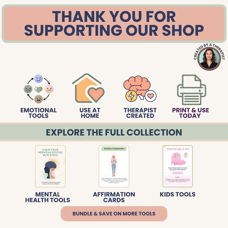 May include: A promotional graphic with text that reads "THANK YOU FOR SUPPORTING OUR SHOP." It features icons for emotional tools, home use, therapist-created content, and print-at-home resources. The graphic also includes cards for mental health, affirmation, and kids' tools.
