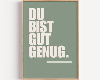 Poster: You Are Good Enough. | Affirmation & Mental Health Poster in Green | Gift for Best Friend | Gift for Sister | Gift for Brother
