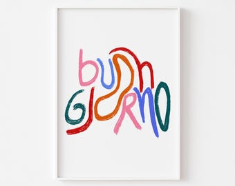 Puede incluir: Una impresión gráfica colorida con el texto "buon giorno" en una variedad de colores, incluyendo rojo, naranja, rosa, azul y verde.