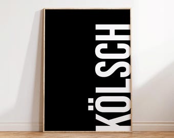 Cologne Poster: Kölsch | Modern Typography Poster | Cologne City Art Print Poster | Minimalist Typo Poster | Cologne Cathedral Gift Black