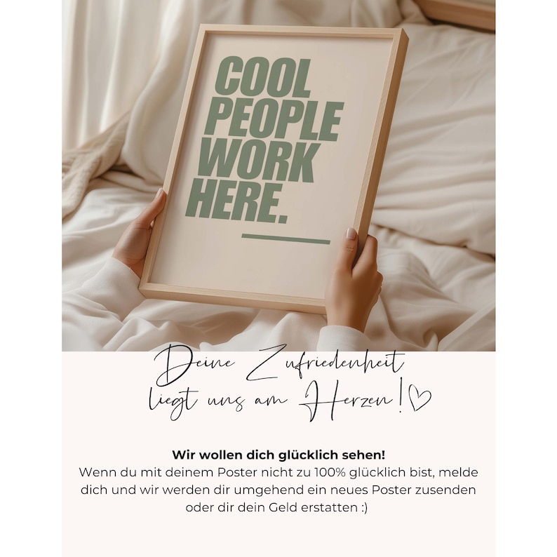 May include: A framed poster with the text "COOL PEOPLE WORK HERE" in green lettering. The poster is held by a person. The bottom of the poster has text in German.