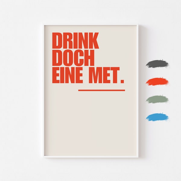 Köln Poster: Drink doch eine met. | Modernes Typografie Poster | Köln City Kunstdruck Poster | Minimalistisches Typoposter | Dom Geschenk