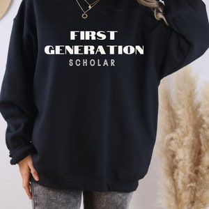 First Generation Scholar Crewneck | Proud Latino Graduate Gift
