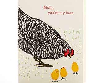 A2-122 Hen and chicks  " Mom, you are my hero " letterpress card