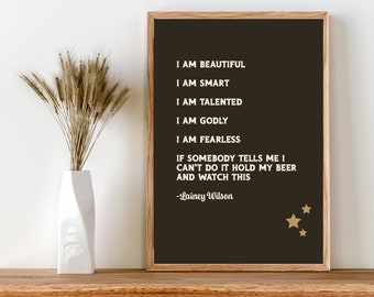 Lainey Wilson quote sign