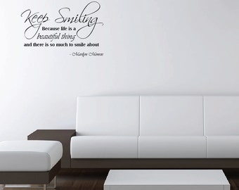 Size 12" (H) x 18" (W) Marilyn Monroe Quote Vinyl Wall Decal Keep Smiling Because Life is Beautiful