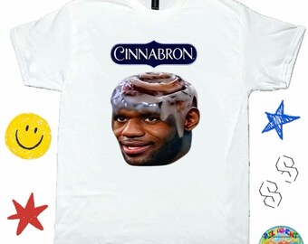 Cinnabron- Funny NBA Shirt, Y2K Meme  Shirt, Funny Lebron Gift , Funny Graphic Tee - TikTok Meme Shirt ; Funny LeBron Meme Tee