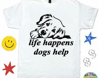 Funny Dog Shirt, Funny Puppy Shirt - Dog Mom / Dog Dad Shirt, Gift For Dog Owner ; Funny Dog Graphic Tee - Dog Shirt , Funny Dog T-Shirt