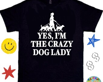 Funny Dog Shirt, Funny Puppy Shirt - Dog Mom Shirt, Gift For Dog Mom ; Funny Dog Graphic Tee - Dog Shirt, Funny Dog T-Shirt - Dog Lady