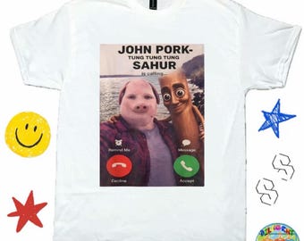 John Pork & Tung Tung Tung Sahur Shirt, Y2K Meme Type Shirt, Funny Gift Shirt, Funny Graphic Tee - TikTok Meme Shirt ; Funny Meme Tee