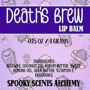 May include: A purple and white lip balm product label with the text "Death's Brew Lip Balm". The label includes the text "0.15 OZ / 4 GRAMS" and ingredient information. The background features coffin and tombstone graphics.
