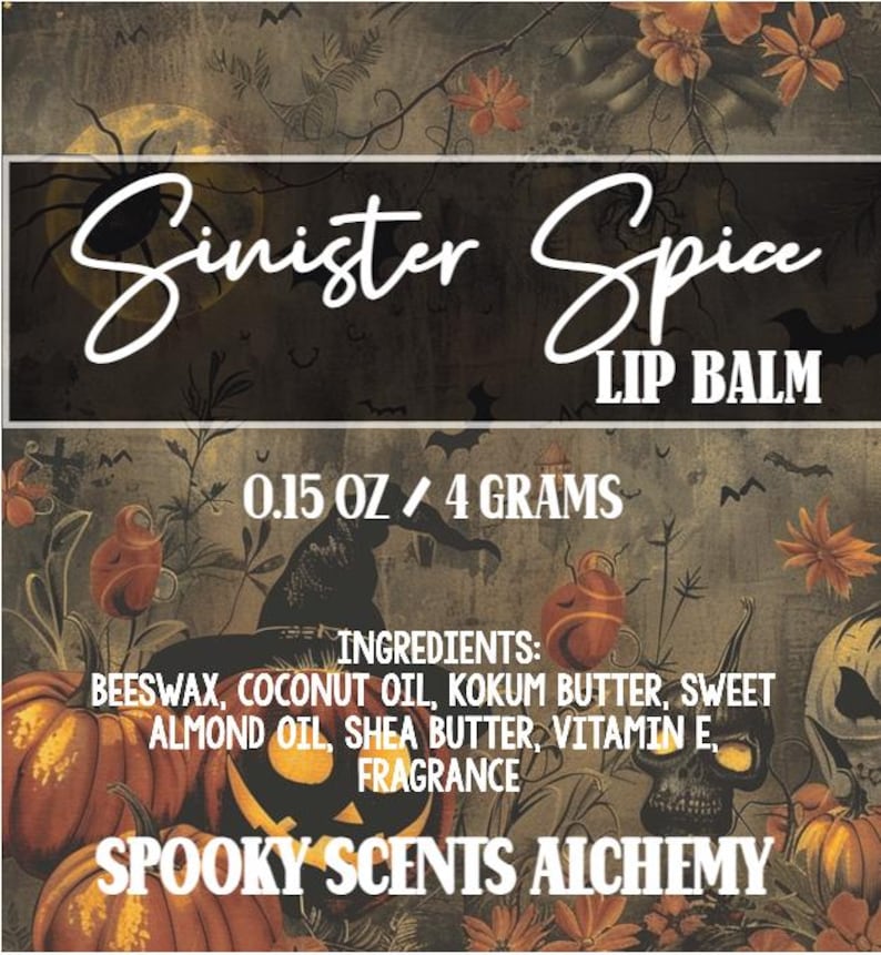 May include: A Halloween-themed lip balm product with the text "Sinister Spice LIP BALM". The label includes the weight, 0.15 oz / 4 grams, and ingredients. The design features pumpkins, bats, and a witch's hat.