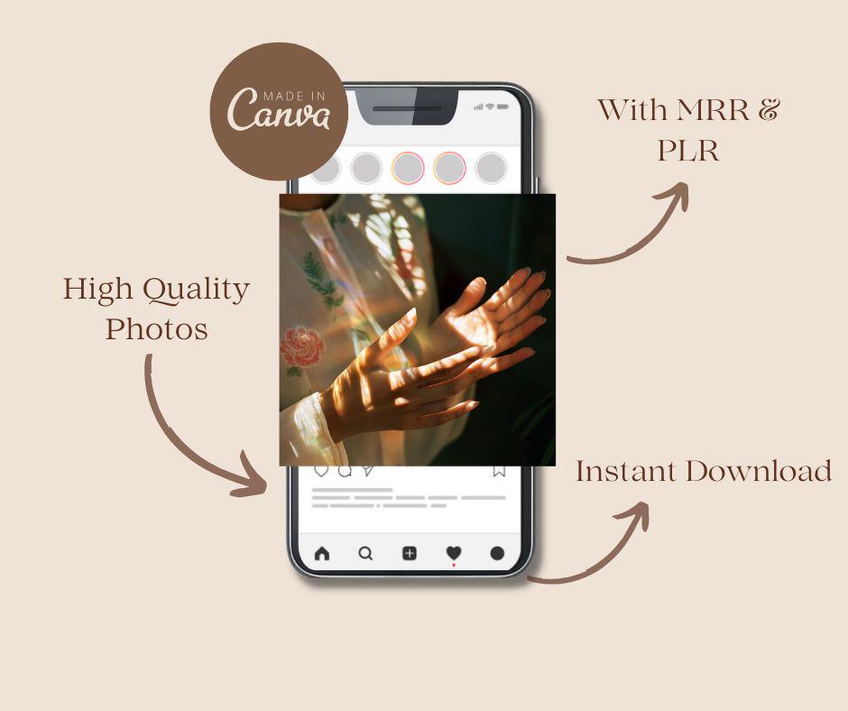 May include: A smartphone screen displaying a photo of hands with sunlight shining through them. The photo is on a social media app with the text "Made in Canva" in a circle at the top of the screen. The text "With MRR & PLR" is above the phone and the text "Instant Download" is below the phone.