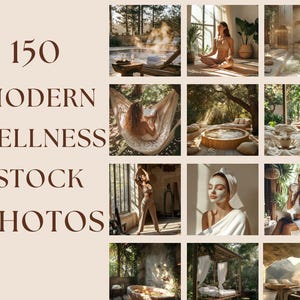 Op de afbeelding: Een verzameling moderne wellness stockfoto's. De afbeeldingen tonen spa-omgevingen, meditatie en ontspanningssc&egrave;nes. De tekst "150 MODERN WELLNESS STOCK PHOTOS" wordt in bruine letters op een beige achtergrond weergegeven.