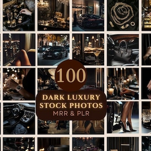 May include: A collage of 100 dark luxury stock photos. The photos feature a variety of subjects, including cars, jewelry, fashion, and interiors. The photos are all in a dark and moody style, with a focus on luxury and elegance.