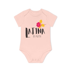 Latina Baby Organic Short Sleeve Bodysuit, Cute Infant Outfit, Baby Shower Gift, Newborn Clothing, Eco-Friendly Baby Wear, Celebrating