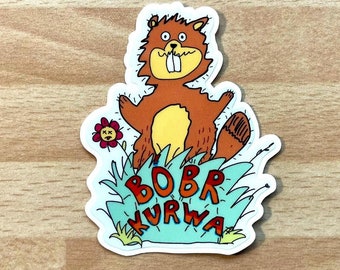 Bóbr k**wa - funny beaver meme sticker, waterproof