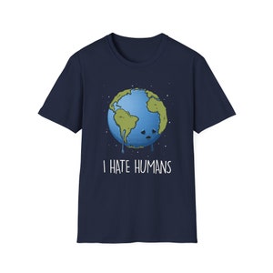 I Hate Humans T-shirt Planet Earth Funny Eco T-shirt image 2