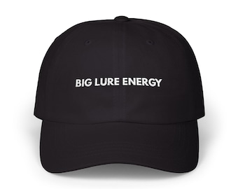 Big Lure Energy Embroidered Cap: 100% Brushed Cotton Dad Hat