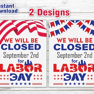 Geschlossen wegen Labor Day druckbares Schild, Büro geschlossen Schild, Geschäftsmitteilung, glückliches Labor Day Wochenende Schließung, Ladenankündigung, Feiertagsschild.