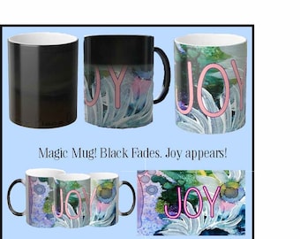 JOY! Color Changing Coffee Mug, Coffee Mugs, Coffee Cup, Magic Mug, Gift For Her, Unique Gift, Valentines Day Gift Original Design