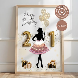 May include: A framed print with a birthday theme. The artwork features a silhouette of a person wearing a crown and a dress, with the numbers "21" in gold balloon style. The words "Happy Birthday" are written above the silhouette. Gold balloons and gift boxes are also included.