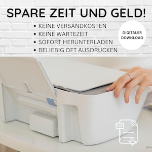 May include: A white printer with a digital download option. The text on the image reads "Spare time and money! No shipping costs, no waiting time, download immediately, print as often as you like. Digital download."