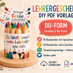 Könnte beinhalten: Ein zylindrischer Behälter gefüllt mit Buntstiften, bedruckt mit dem Text 'Die Welt braucht mehr Lehrkräfte wie dich' und 'Du bringst Farbe in jeden Schultag'. Das Set enthält 18 Banderolen mit Sprüchen, 18 Banderolen ohne Sprüche sowie eine Verpackungsvorlage.