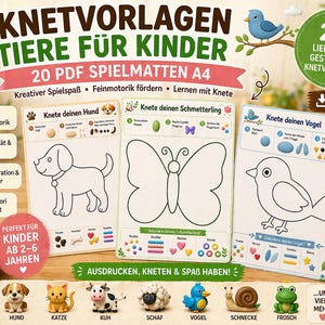 Op de afbeelding: Drie geïllustreerde activiteitenbladen voor kinderen, met contouren van een hond, vlinder en vogel, met instructies voor het gebruik van boetseerklei. De afbeelding bevat de tekst "KNETVORLAGEN TIERE FÜR KINDER" en "20 PDF SPIELMATTEN A4".