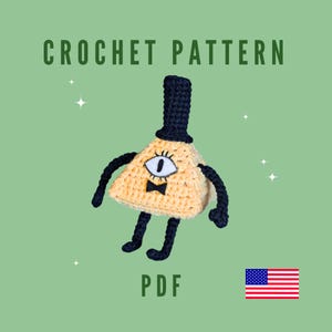 Può includere: Un personaggio triangolare giallo all'uncinetto con un cappello a cilindro nero, braccia e gambe e un solo occhio. Le parole "CROCHET PATTERN" e "PDF" sono visualizzate in testo verde. Una bandiera americana si trova nell'angolo in basso a destra.