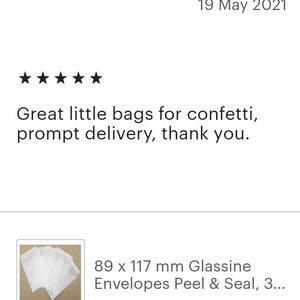 May include: A stack of white 89 x 117 mm Glassine Envelopes Peel & Seal, 3...