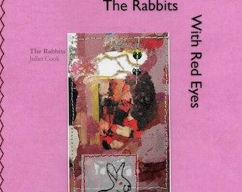 The Rabbits With Red Eyes Poetry Chapbook – Juliet Cook, 2020 - Ethel Zine & Micro Press - ONLY TWO LEFT