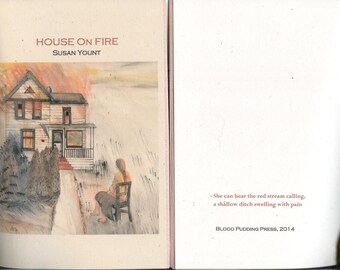 House On Fire by Susan Yount - 2014 Blood Pudding Press Contest Winning POETRY CHAPBOOK - poetry, art, blood, guts, eggs, Yount