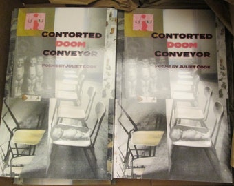 New! CONTORTED DOOM CONVEYOR - a poetry chapbook by Juliet Cook (Gutter Snob Books, July 2023)