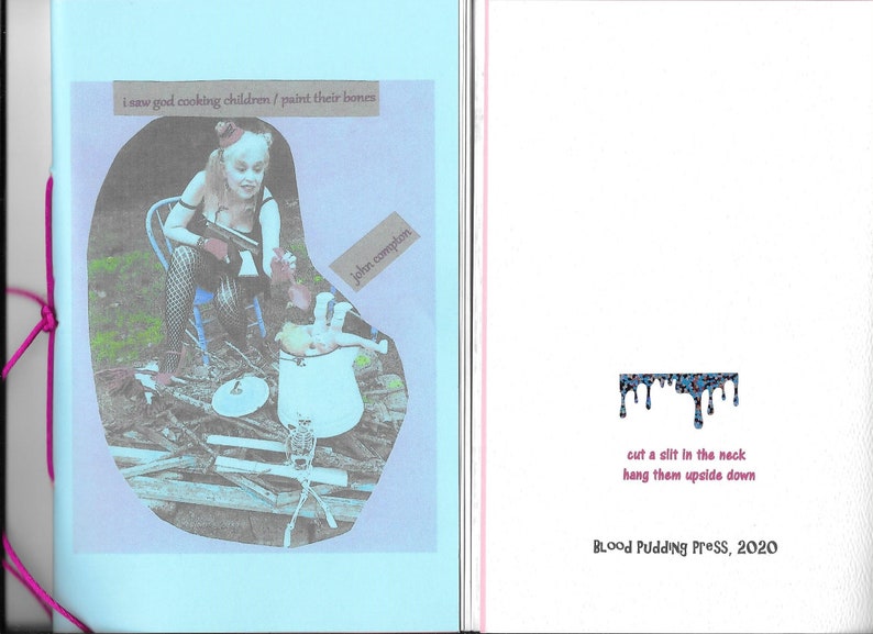 i saw god cooking children / paint their bones by john compton 2020 Blood Pudding Press poetry chapbook 22 poems, abstract, unique image 3