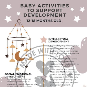May include: A colorful chart with illustrations of a mobile, a rainbow, a pacifier, and footprints. The chart lists activities to support baby development from 12 to 18 months old, categorized by intellectual, social/emotional, gross motor, language, and fine motor development.