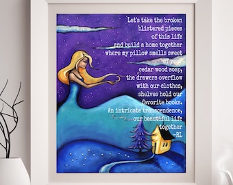 Puede incluir: Una impresión artística enmarcada con una ilustración caprichosa de una mujer con cabello rubio en un vestido azul, sobre un cielo nocturno con texto. El texto dice "Tomemos los pedazos rotos de esta vida..." y más.