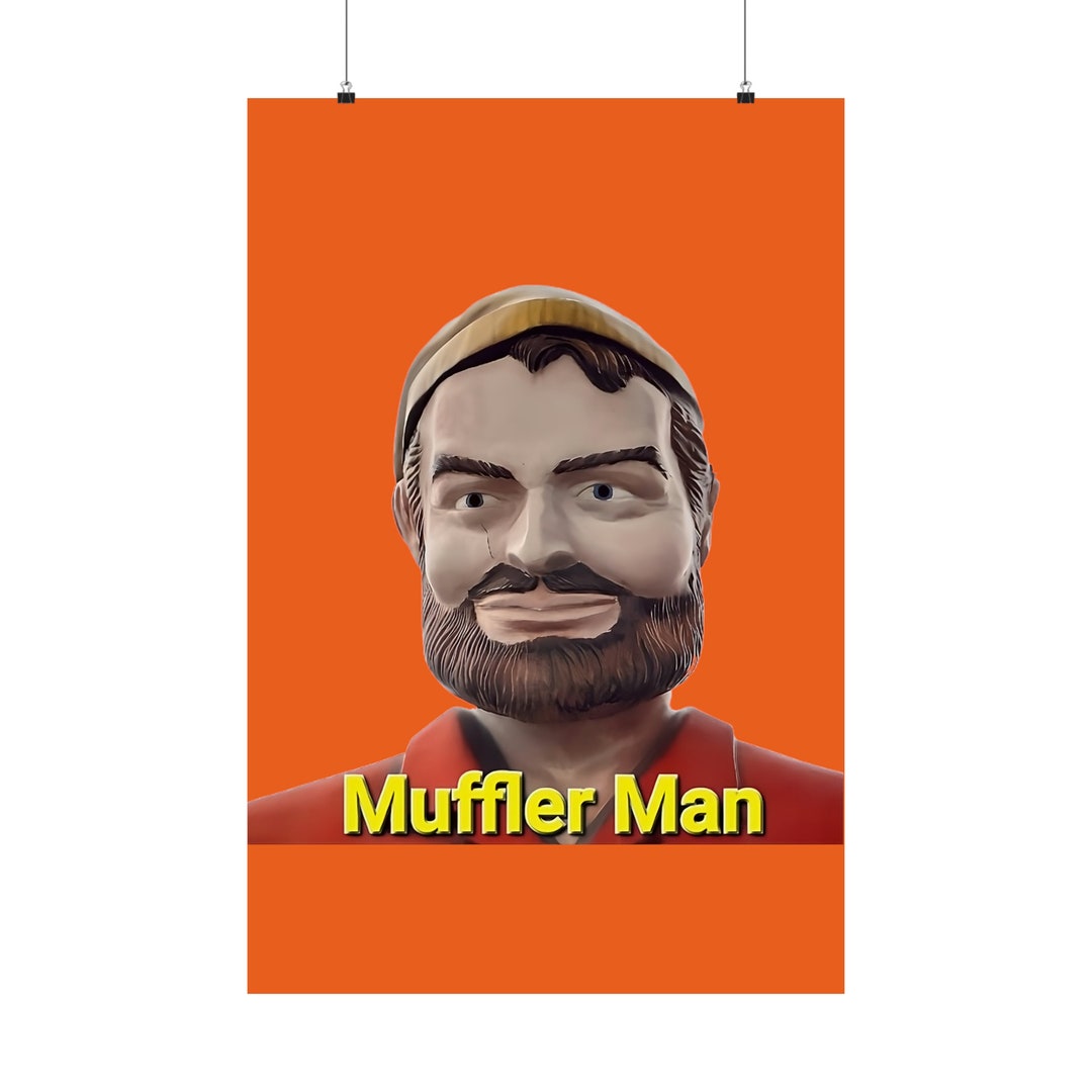 Muffler Man Matte Vertical Posters Etsy
