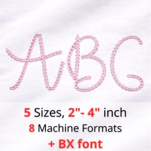 May include: Pink embroidered letters 'ABC' on a white background. The letters are approximately 2 to 4 inches in height. The image also includes text indicating 5 sizes, 8 machine formats, and a BX font.