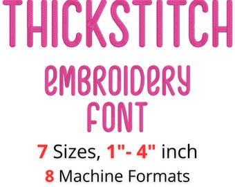 ThickStitch Embroidery Font • Bold Rounded Block Alphabet • Satin Stitch Letters • 7 Sizes • BX Included • Machine Embroidery Font
