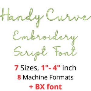Peut inclure: Sur fond blanc, texte "Handy Curve Embroidery Script Font" en vert clair. En dessous, "7 tailles, 2,5-10 cm", "8 formats machine" et "+ BX font" en rouge et noir.