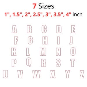 May include: A grid of the alphabet letters A through Z, in a light pink outline, with the text "7 Sizes" above. The sizes are listed as 1", 1.5", 2", 2.5", 3", 3.5", and 4" inch.