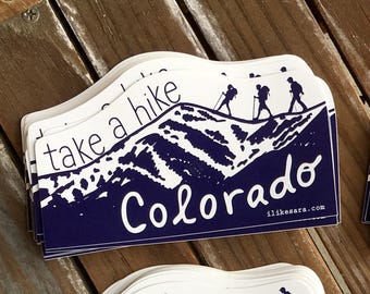 Take A Hike Colorado - UV-resistant waterproof vinyl diecut decal sticker by Sara Schalliol-Hodge