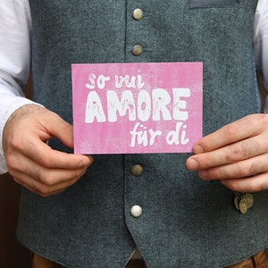 Bayerische Grußkarte "So vui Amore für di"