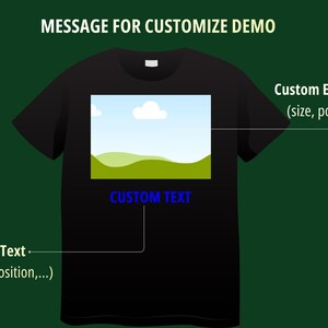 May include: A black t-shirt featuring a central graphic of a landscape with green hills and a blue sky with white clouds. Below the graphic, the words CUSTOM TEXT appear in blue. Labels indicate options for custom embroidery and custom text placement.