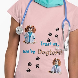 Trust Us, We&#39;re Dogtors! Tee, Best Dog Shirt, Funny Dog Lover T-Shirt, Veterinarian Shirt, Unisex Jersey Short Sleeve Tee,
